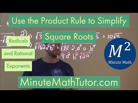 Use the Product Rule to Simplify Square Roots | Radicals and Rational Exponents | College Algebra