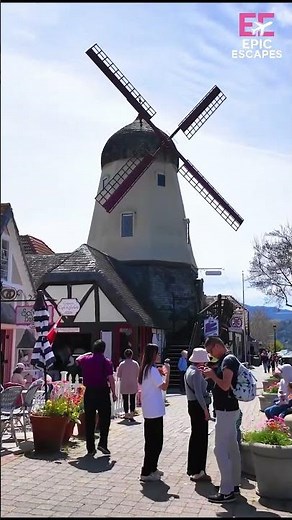 Solvang California — The Danish Town in America