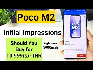 Poco m2 initial impressions should you buy for 10,999rs/-