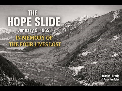 Hope Slide 1965 | Four Lives Lost, A Province Changed