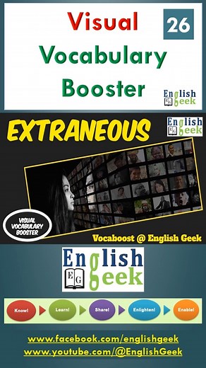 2.1K views · 29 reactions | Visual Vocabulary Booster - 26 (Extraneous) #English #englishlanguage #learnenglish #englishlearning #learning #vocabulary #englishvocabulary #synonyms #antonyms #words #protest #exam #IELTS #TOEFL #GMAT #EFL #exams #englishtips #upsc #SSC #esl #everyone #knowledge #teacher #teaching #englishteacher #englishtips #extraneous #example Visual Vocabulary Booster - 26(Extraneous) | English Geek | Facebook