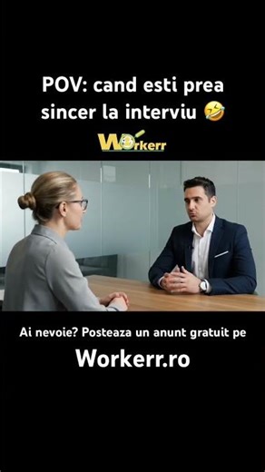 Cand esti prea sincer la interviu 🤣 | Gaseste locuri de munca pe Workerr #shorts
