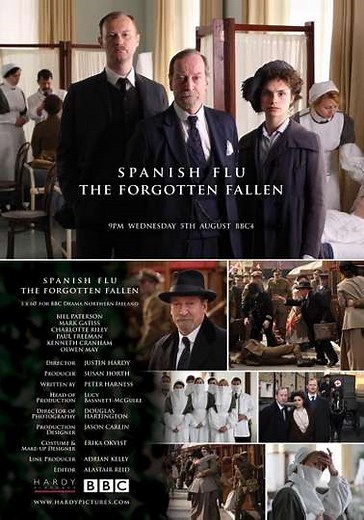 Spanish Flu: The Forgotten Fallen - Movie