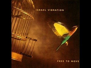 ISRAEL VIBRATION - Travelling Man (Free To Move)