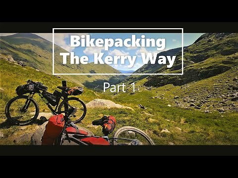 Bikepacking and Wild Camping The Kerry Way Ireland Part 1