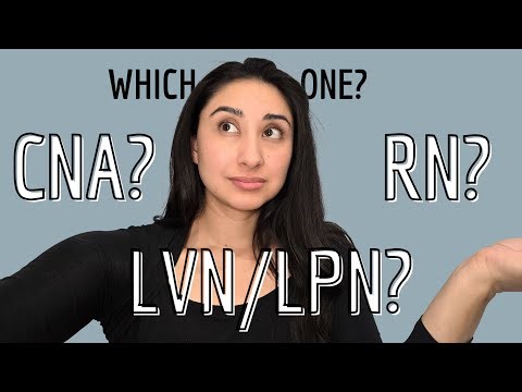 CNA vs LVN LPN vs RN