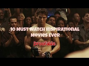 These movies will change your life - Must watch inspirational movies ever