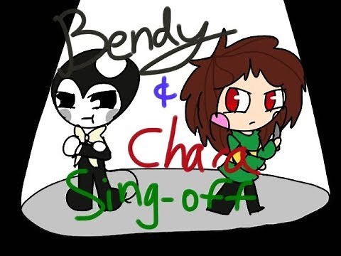 Bendy vs Chara/ who sings it better?