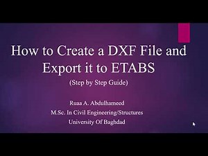 How to Create a DXF file and Export it to ETABS