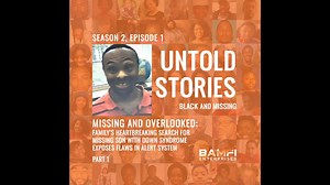 Season 2 of "Untold Stories: Black and Missing" drops TODAY! In our premiere episode, "Missing and Overlooked," we bring you the heartbreaking story of Rashawn Williams, a 31-year-old man with Down Syndrome who vanished in Silver Spring, Maryland. For six agonizing days, his family searched desperately while no alerts were issued due to outdated criteria. Join us as we delve into Rashawn’s story and the flaws in the alert system. Hear how his family is fighting for change to ensure no other fami