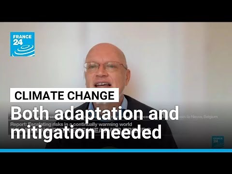 'A combination of adaptation, preparedness and mitigation' is needed to tackle climate change