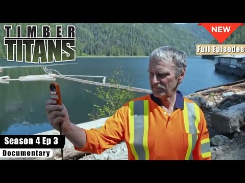 Timber Titans Marathon 2026 🌲 Season 4 Ep 3 | Where Power, Precision & Survival Collide