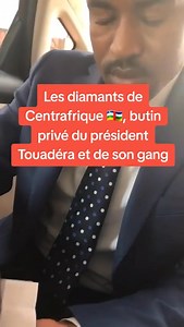 #BILLET_D_HUMEUR 🇨🇫 Les diamants de Centrafrique, butin privé du président Touadéra et de son gang. 🟥 Donnons 7 années encore à Touadera, les centrafricains seront esclaves dans leur propre pays. Mbaikassi -Tonzeratou Serge Mathurin | Mbaikassi -Tonzeratou Serge Mathurin