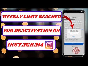 you've reached the weekly deactivation limit for this instagram account. try again in 7 days | 2026