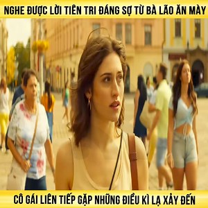 427K views · 6.1K reactions | Nghe được lời tiên tri đáng sợ từ bà lão ăn mày, cô gái liên tiếp gặp những điều kì lạ xảy đến #phimhay | Review cùng Robin | Facebook