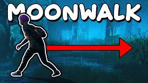 MOONWALK TUTORIAL – Dead by Daylight