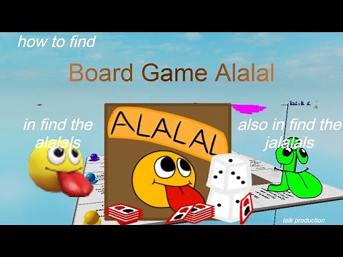 [ANCIENT] how to get Board Game Alalal in Find The Alalals