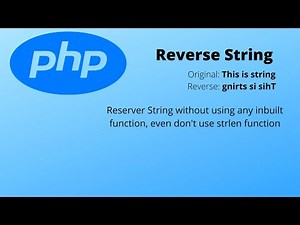 Reverse String without inbuilt function in PHP | Reverse a string without using any function