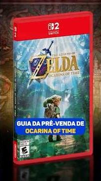 TUDO SOBRE A PRÉ-VENDA DE ZELDA OCARINA OF TIME! #zelda #ocarinaoftime #nintendo