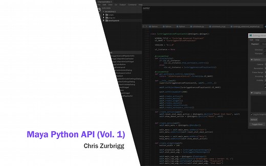 Maya Python OpenMaya 教学第一卷 Zurbrigg - Maya Python API (Volume1)