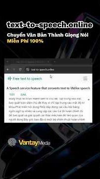 P1 - Công cụ chuyển văn bản thành giọng nói miễn phí 100%