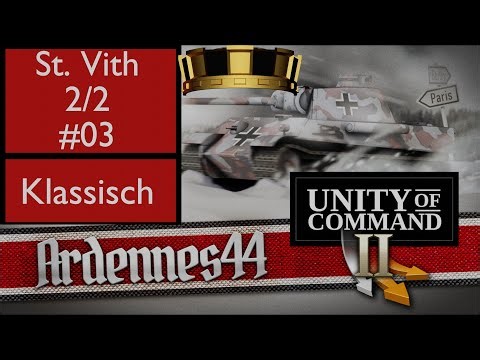 Unity of Command II: Ardennen, St Vith 2/2, deutsch, lets play, gameplay, #03