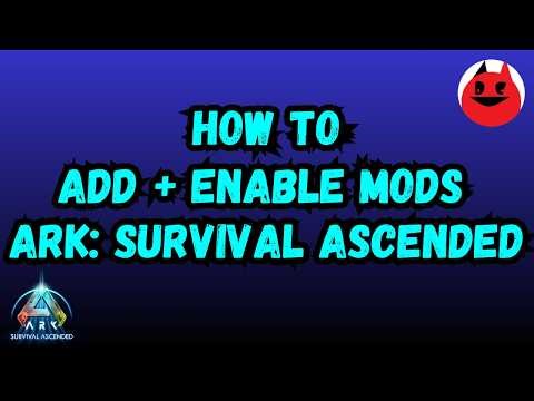 How to Add Mods + Enable Them in ASA [Ark: Survival Ascended]