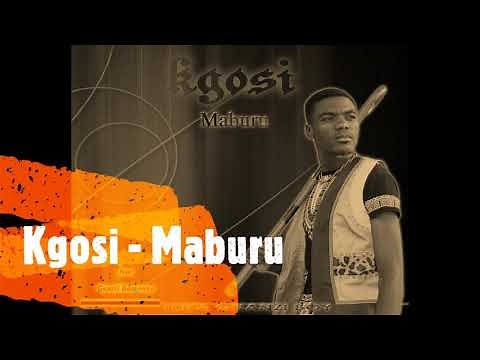 Kgosi - Maburu (Audio)