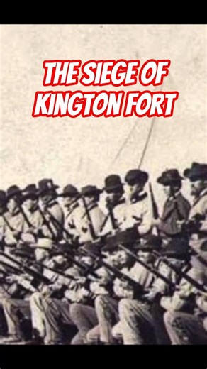 The Siege of Kington Fort #civilwarhistory