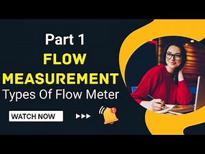 Flow Measurement | Types Of Flow Meter | Orifice | Venturimeter | Pitot Tube | Ultrasonic | Magnetic