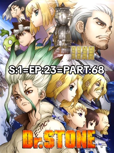 S:1=EP:23=PART:68 || Dr Stone || MASTER ANIME || 195  Hindi Dubbed Anime List :- 1. Mashle: Magic and Muscles 2. Dr. Stone 3. Attack on Titan 4. Solo Leveling 5. Demon Slayer 6. My Hero Academia 7. Jujutsu Kaisen 8. Black Clover 9. Fairy Tail 10. One Punch Man 11. Hunter x Hunter 12. Bleach 13. Naruto 14. Naruto: Shippuden 15. Boruto 16. Dragon Ball Z 17. Dragon Ball Super 18. Dragon Ball GT 19. One Piece 20. Blue Exorcist 21. Fire Force 22. Re:Zero 23. Sword Art Online 24. That Time I Got Reinc