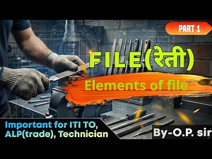 File (रेती)| Elements Of File (Part-1)