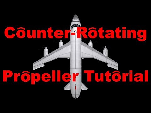 Counter-Rotating Propellers Tutorial
