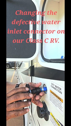 Changing the defective water inlet on our Class "C" RV!