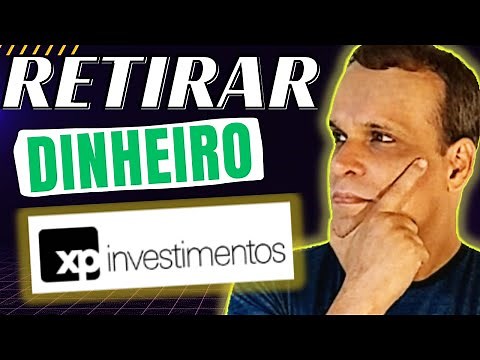 Como Sacar Dinheiro na XP! investimentos Passo a Passo 👉 antiga conta