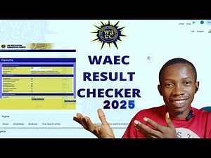 How to check WAEC Result 2025 And Print Out