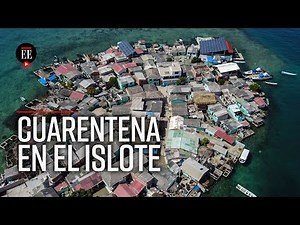 Santa Cruz del Islote: así vive la cuarentena una de las islas más densamente pobladas del mundo