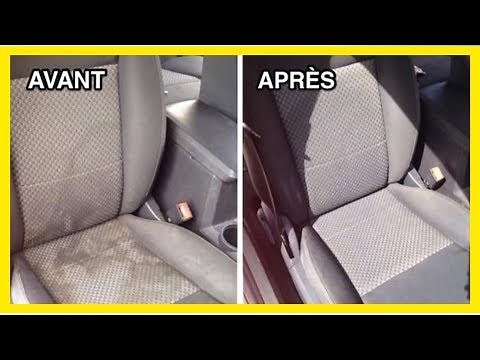 Comment Nettoyer FACILEMENT Vos Sièges de Voiture.