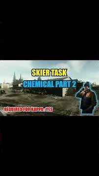 SKIER CHEMICAL PART 2 TASK GUIDE PVP/PVE | ESCAPE FROM TARKOV INDONESIA