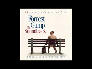 Best Soundtracks Of All Time - Track 22 - Forrest Gump - I'm Forrest... Forrest Gump