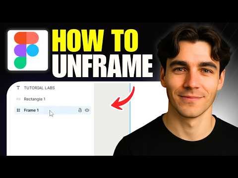 How To Unframe In Figma (Tutorial 2026)