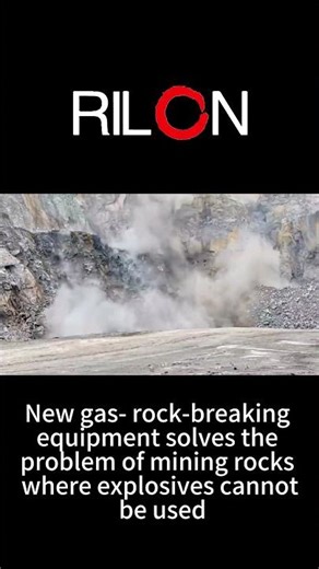 new gas-rock-breaking equipment solves the problem of mining rocks where explosives cannot be used