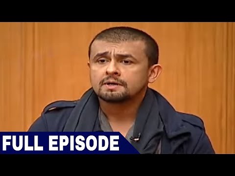 Sonu Nigam in Aap Ki Adalat (Full Interview)
