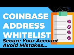 Coinbase Address White Listing... Secure your account and avoid sending to the wrong address...