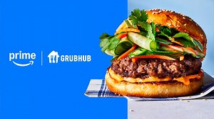 Grubhub  is now free with Prime — and customers can order takeout on Amazon