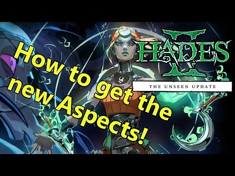 How to get the new Hidden Aspects in Hades II ? | The Unseen Update