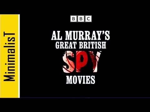 Al Murray's Great British Spy Movies (BBC Documentary, 2014)