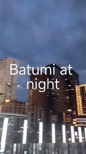 Batumi City Lights, Batumi, Georgia, Glad Travel Georgia from Nadine U. 🇬🇪