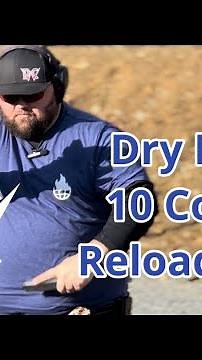 10 Count magazine reloading drill