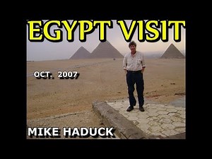 EGYPT VISIT (2007) MIKE HADUCK
